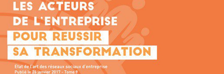 Les acteurs de l’entreprise pour reussir sa transformation digitale