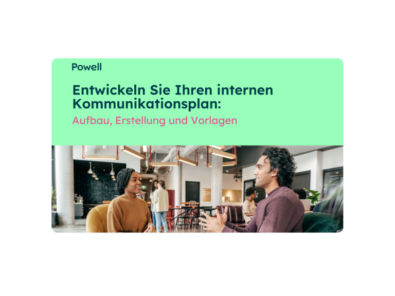 Entwickeln Sie Ihre interne Kommunikationsstrategie mit Zuversicht