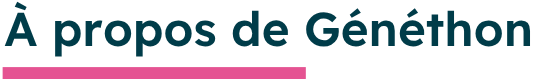 Titre à propos de Généthon